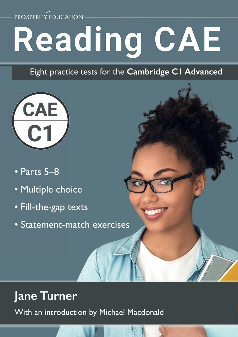 Reading CAE: Eight practice tests for the Cambridge C1 Advanced (Cambridge C1 English) - Prosperity Education