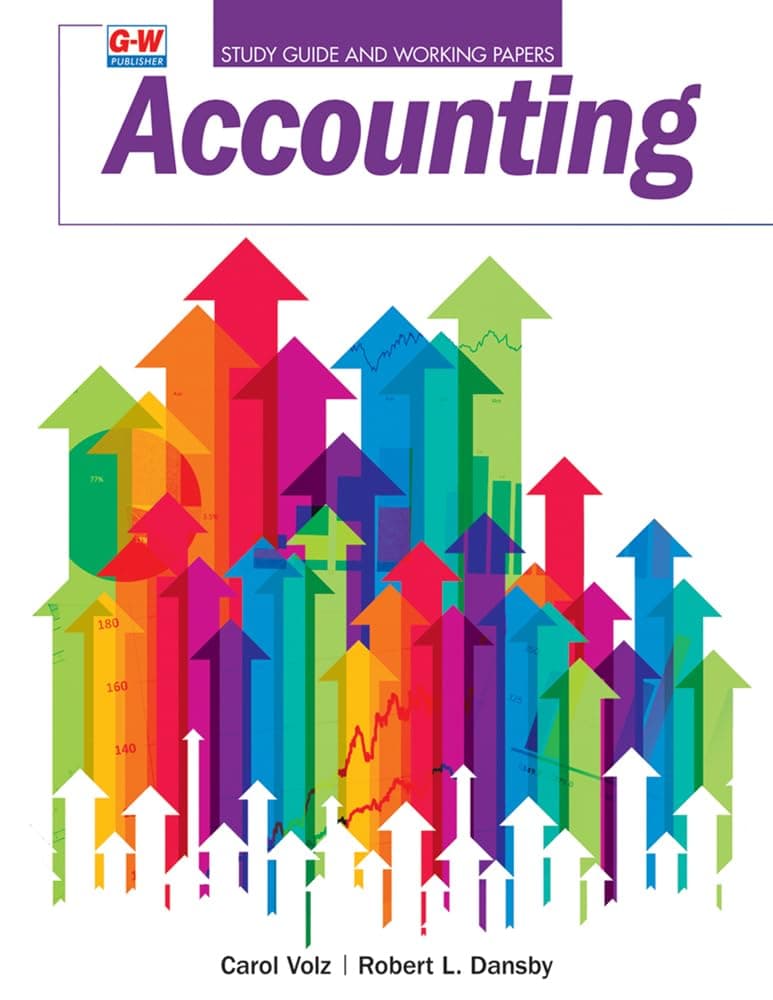 Accounting: Study Guide and Working Papers - Robert L. Dansby