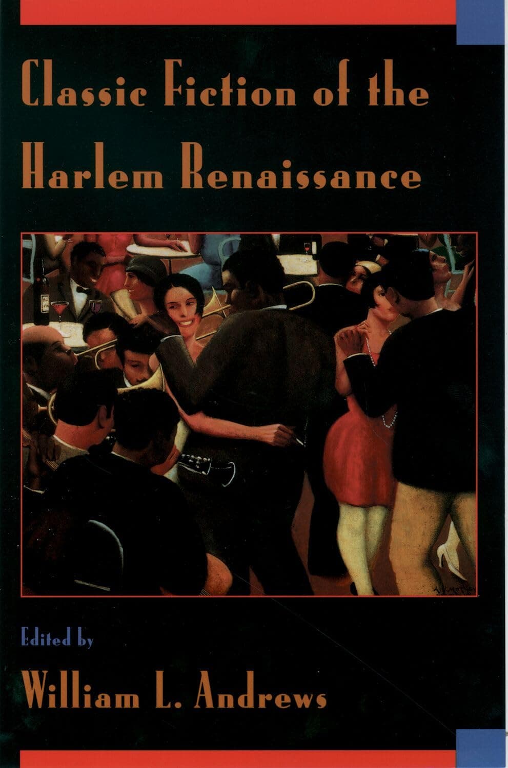 Classic Fiction of the Harlem Renaissance - William L. Andrews