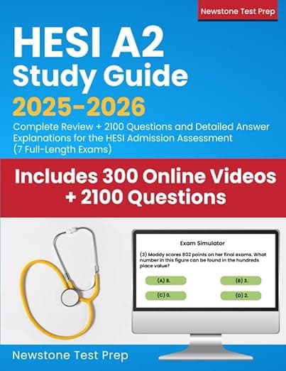 HESI A2 Study Guide 2025-2026: Complete Review + 2100 Questions and Detailed Answer Explanations for the HESI Admission Assessment (7 Full-Length Exams) - HESI