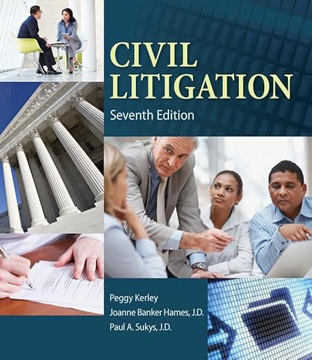 Civil Litigation (MindTap Course List) - Peggy Kerley