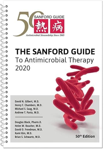 The Sanford Guide to Antimicrobial Therapy 2020 - Antimicrobial Therapy