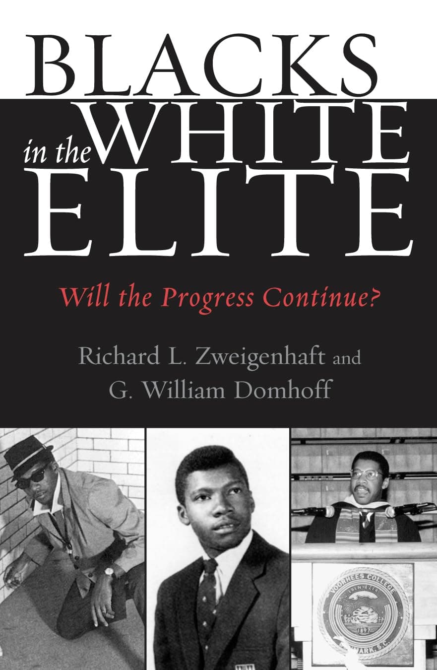 Blacks in the White Elite: Will the Progress Continue? - Rowman & Littlefield Publishers