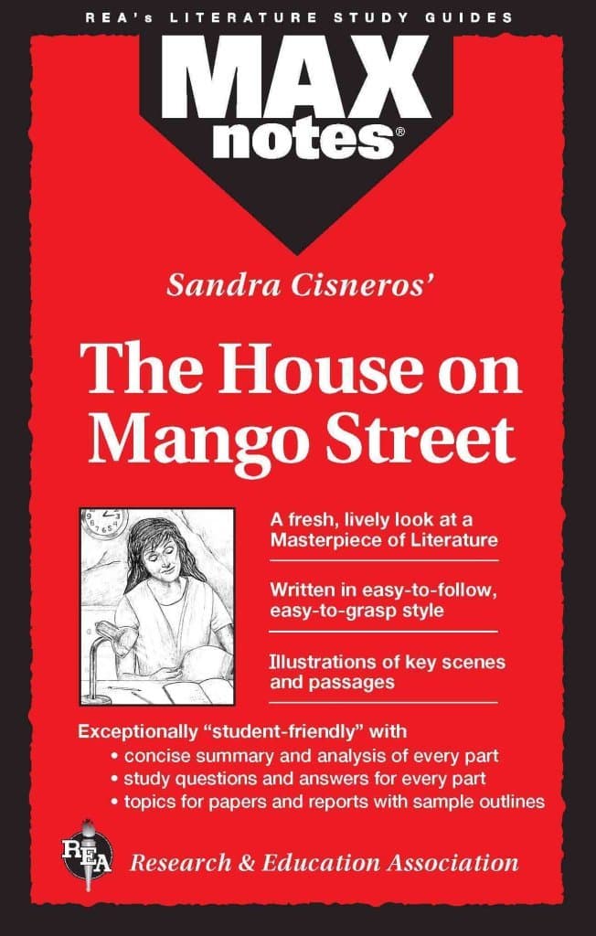 The House on Mango Street (MAXNotes) - Research & Education Association