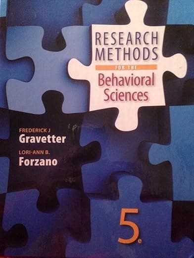 Research Methods for the Behavioral Sciences (MindTap Course List) - Frederick Gravetter