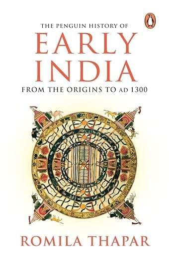 The Penguin History of Early India: From the Origins to AD 1300 - Thapar Romila