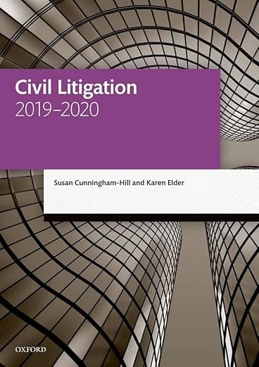 Civil Litigation 2019-2020 (Legal Practice Course Manuals) - Susan Cunningham-Hill