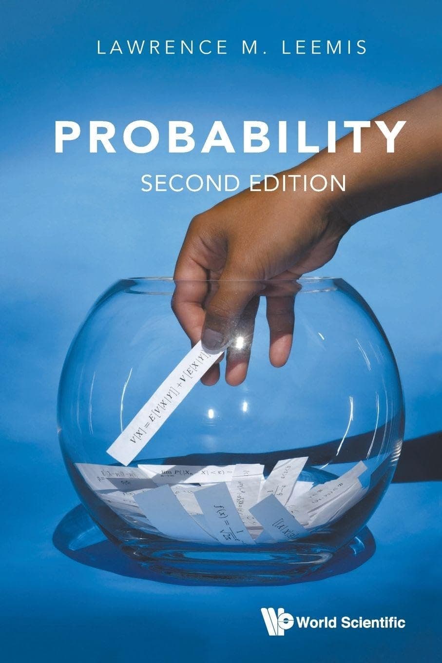 Probability (Second Edition) - Lawrence M Leemis