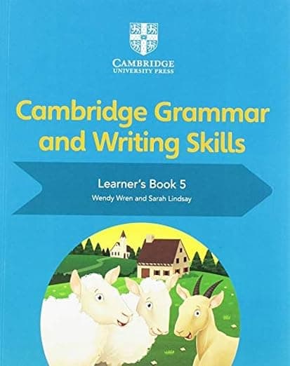 Cambridge Grammar and Writing Skills Learner's Book 5 - Sarah Lindsay