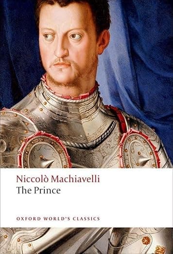The Prince (Oxford World's Classics) - Niccolò Machiavelli