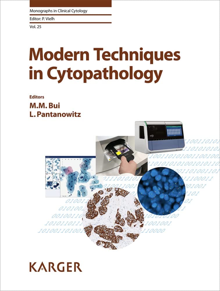 Modern Techniques in Cytopathology (Monographs in Clinical Cytology) - Marilyn M. Bui