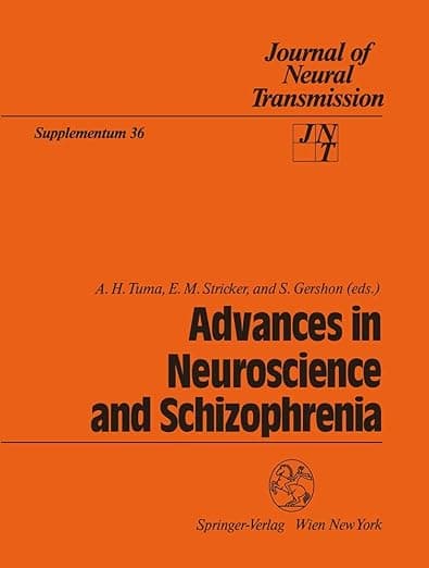 Advances in Neuroscience and Schizophrenia (Journal of Neural Transmission. Supplementa, 36) - Gersh