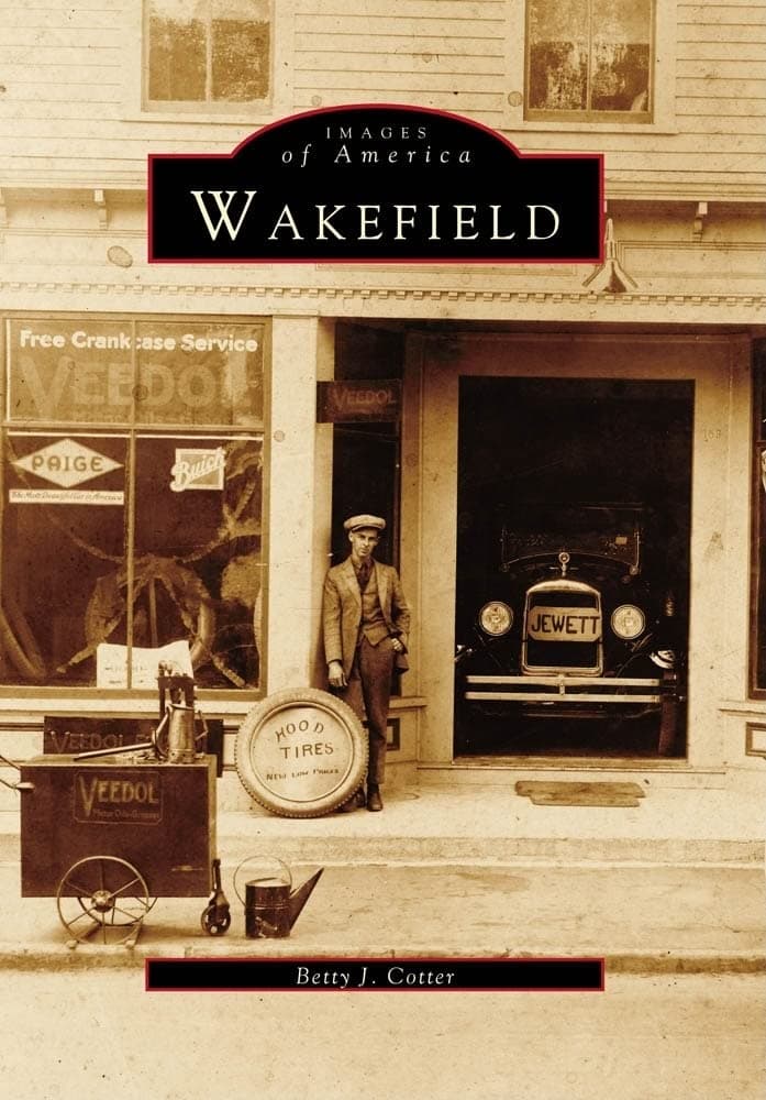 Wakefield (Images of America) - Arcadia Publishing
