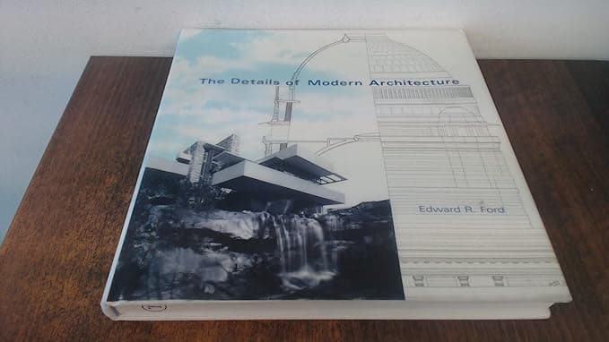The Details of Modern Architecture - Mit Pr