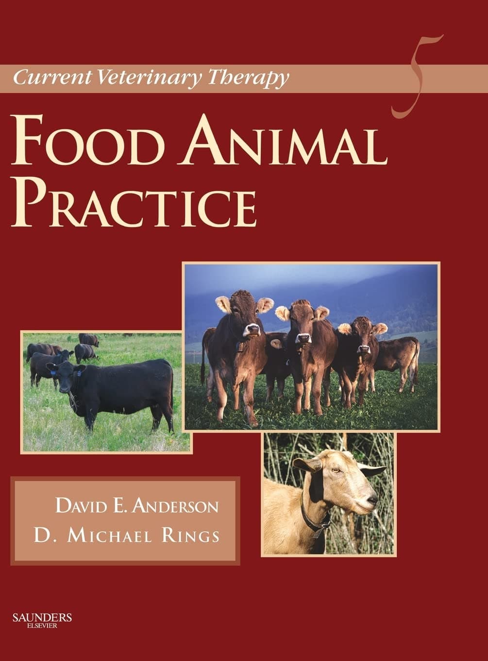 Current Veterinary Therapy: Food Animal Practice - Saunders