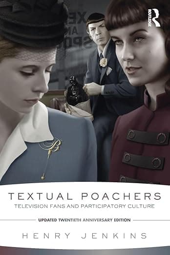 Textual Poachers - Henry Jenkins