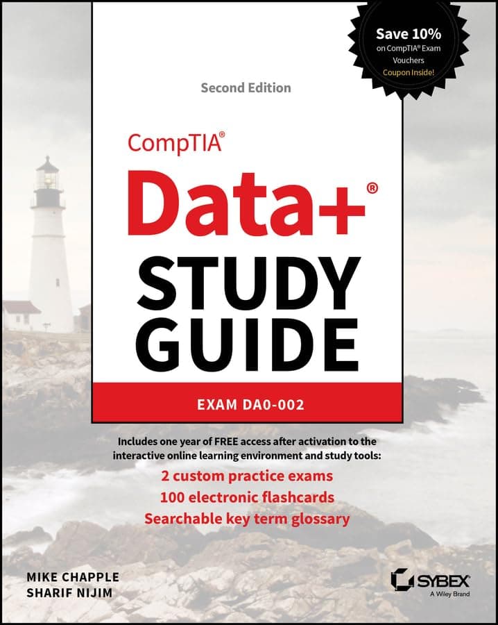 CompTIA Data+ Study Guide: Exam DA0-002 (Sybex Study Guide) - Mike Chapple