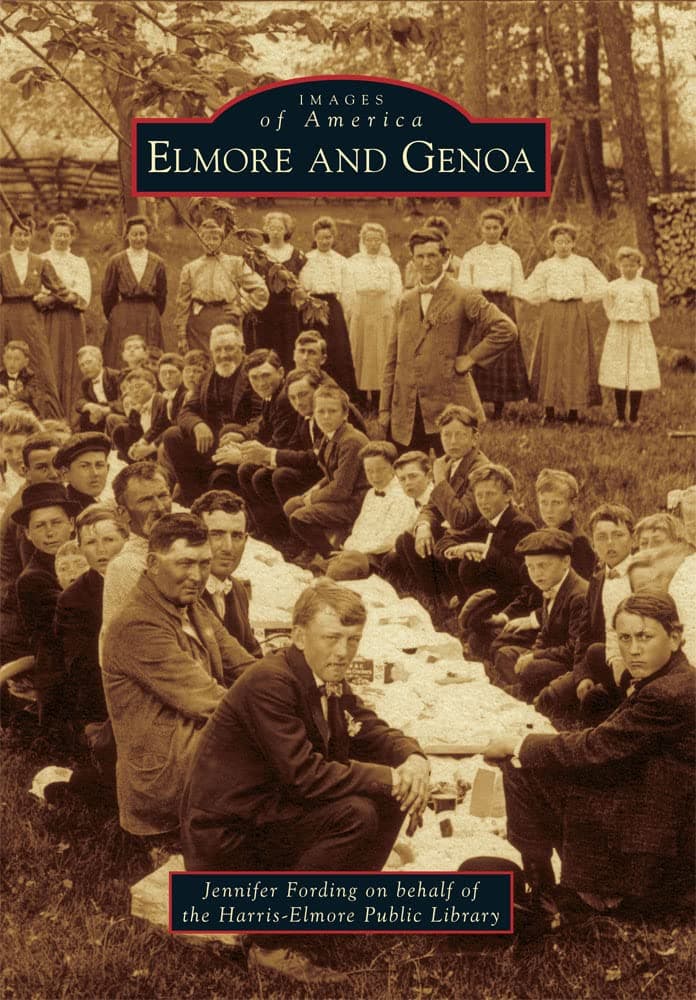 Elmore and Genoa (Images of America) - Arcadia Publishing