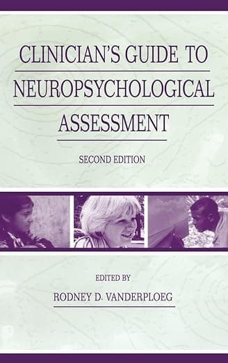 Clinician's Guide To Neuropsychological Assessment - Psychology Press