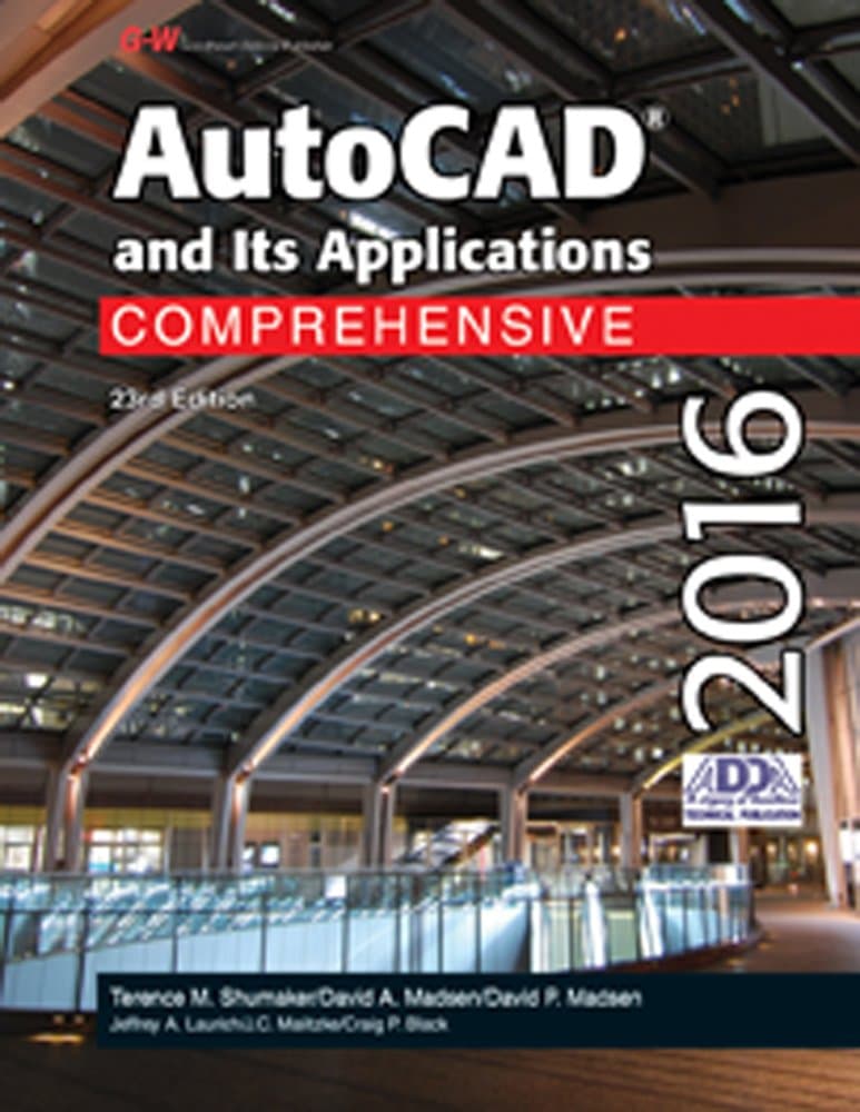 AutoCAD and Its Applications Comprehensive 2016 - David A. Madsen