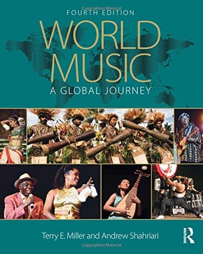 World Music: A Global Journey - Terry E. Miller