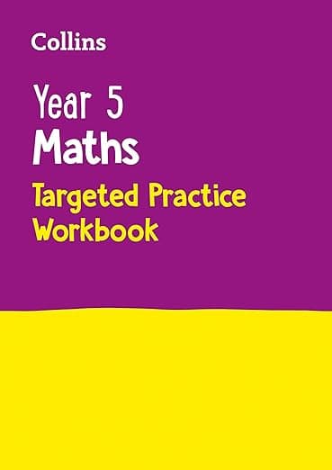 Year 5 Maths Targeted Practice Workbook (Collins KS2 SATs Revision and Practice) - Collins