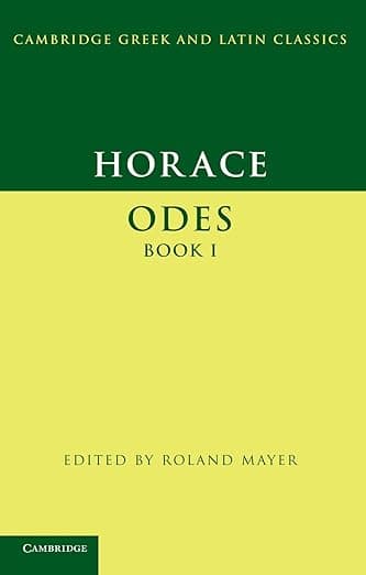Horace: Odes Book I (Cambridge Greek and Latin Classics) - Horace