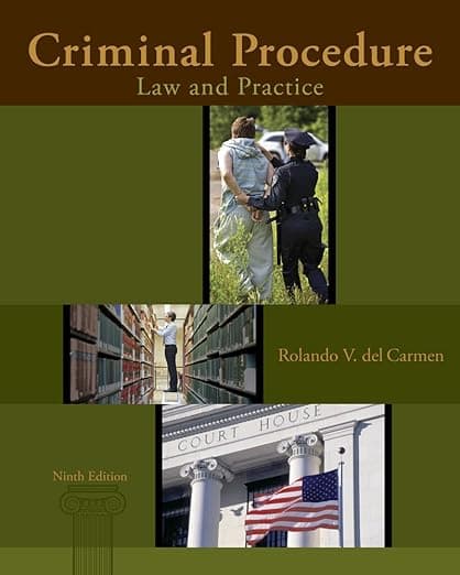 Criminal Procedure: Law and Practice - Wadsworth Publishing
