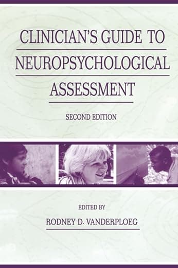 Clinician's Guide To Neuropsychological Assessment - Psychology Press