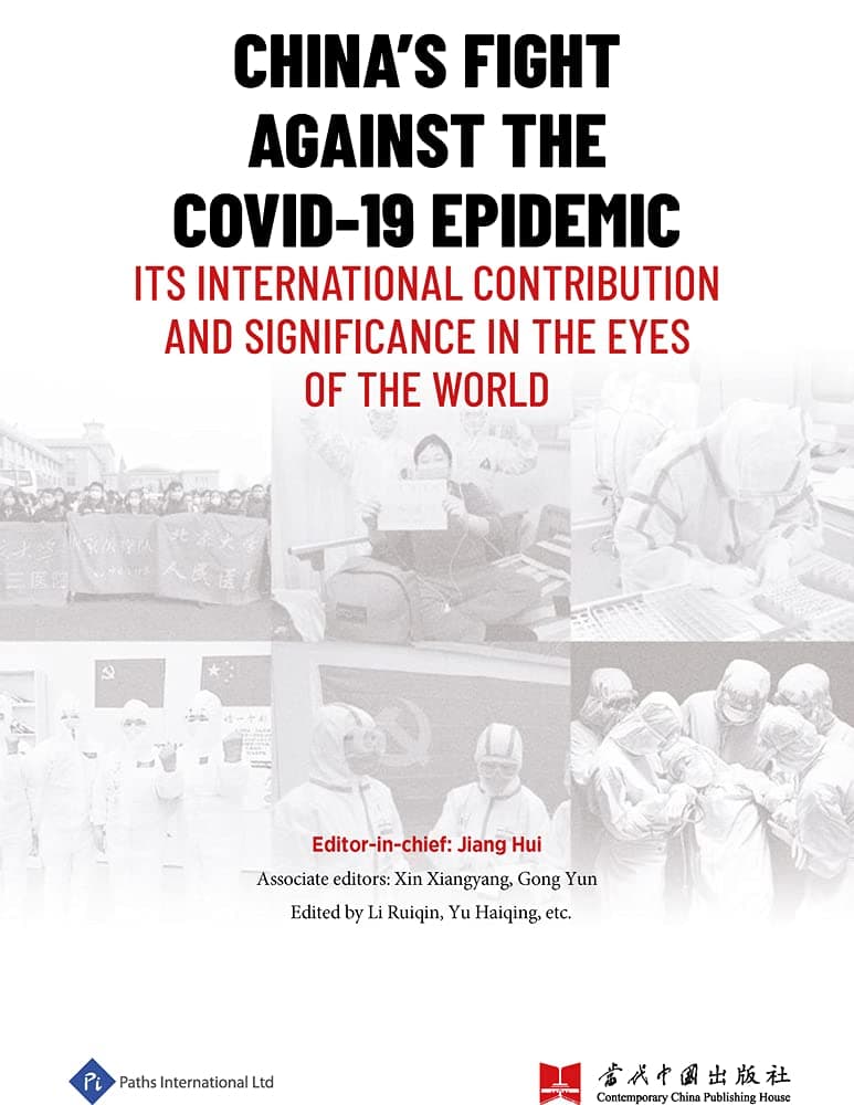 China's Fight Against the COVID-19 Epidemic: Its International Contribution and Significance in the Eyes of the World - Hui Li