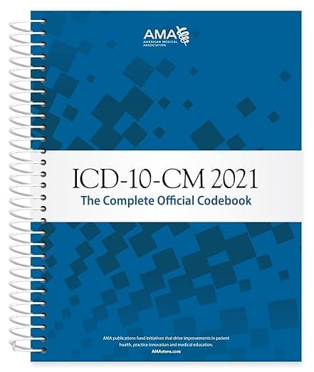 ICD-10-CM 2021: The Complete Official Codebook With Guidelines - Amer Medical Assn