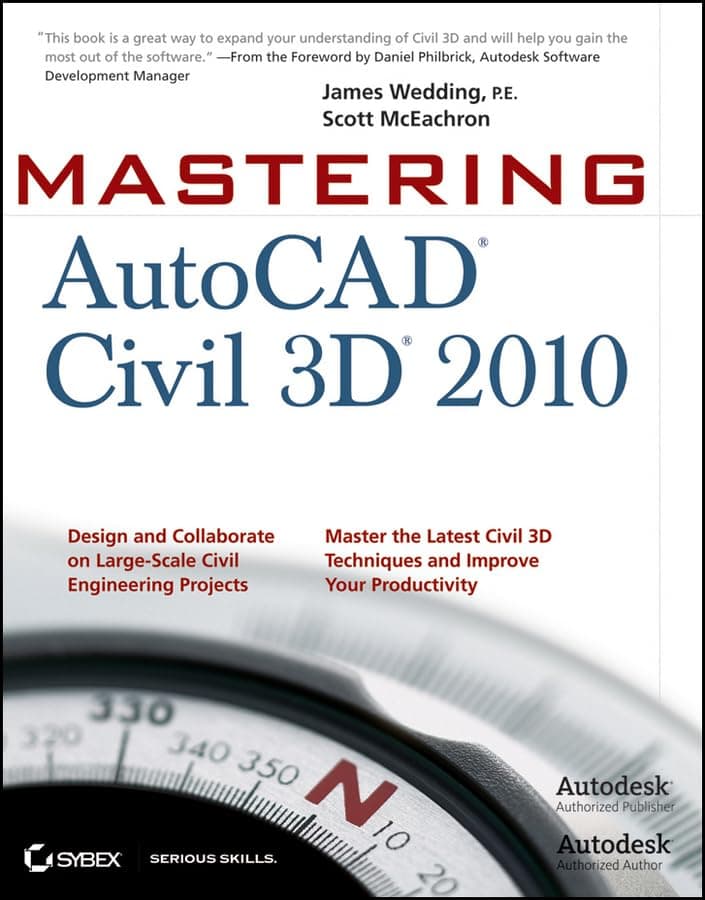 Mastering AutoCAD Civil 3D 2010 - Sybex Inc