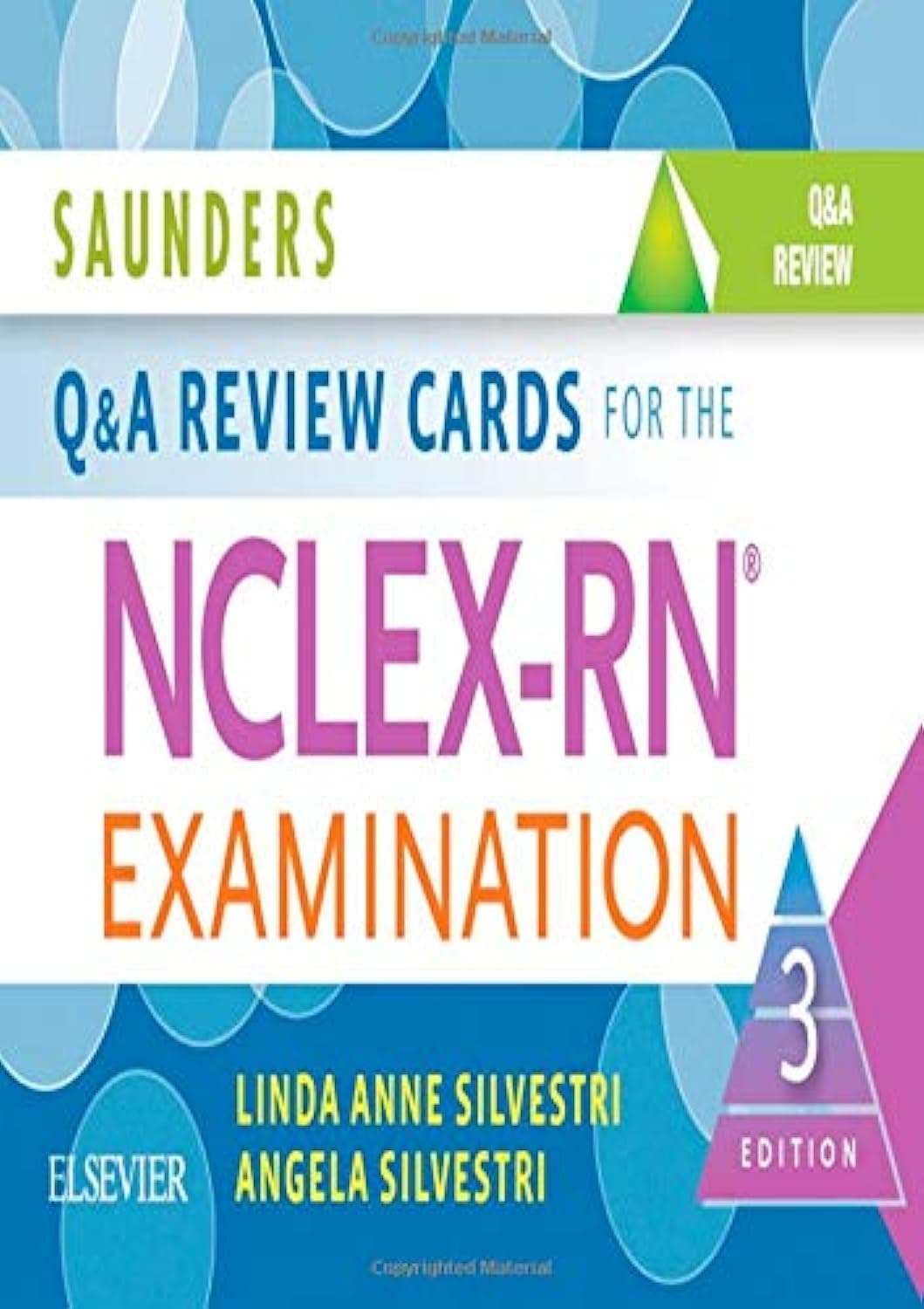 Saunders Q & A Review Cards for the NCLEX-RN® Examination - Linda Anne Silvestri