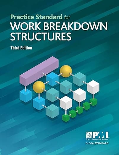 Practice Standard for Work Breakdown Structures - Third Edition - Project Management Institute