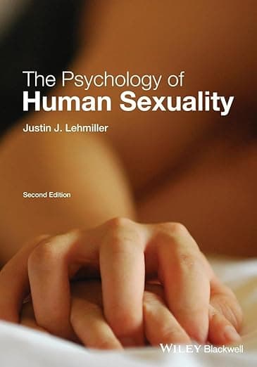 The Psychology of Human Sexuality - Blackwell Pub