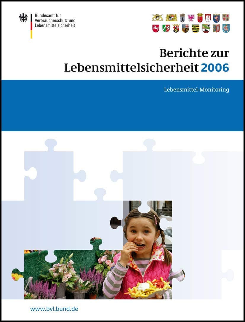 Berichte zur Lebensmittelsicherheit 2006: Lebensmittel-Monitoring (BVL-Reporte, 2.1) (German Edition) - Peter Brand