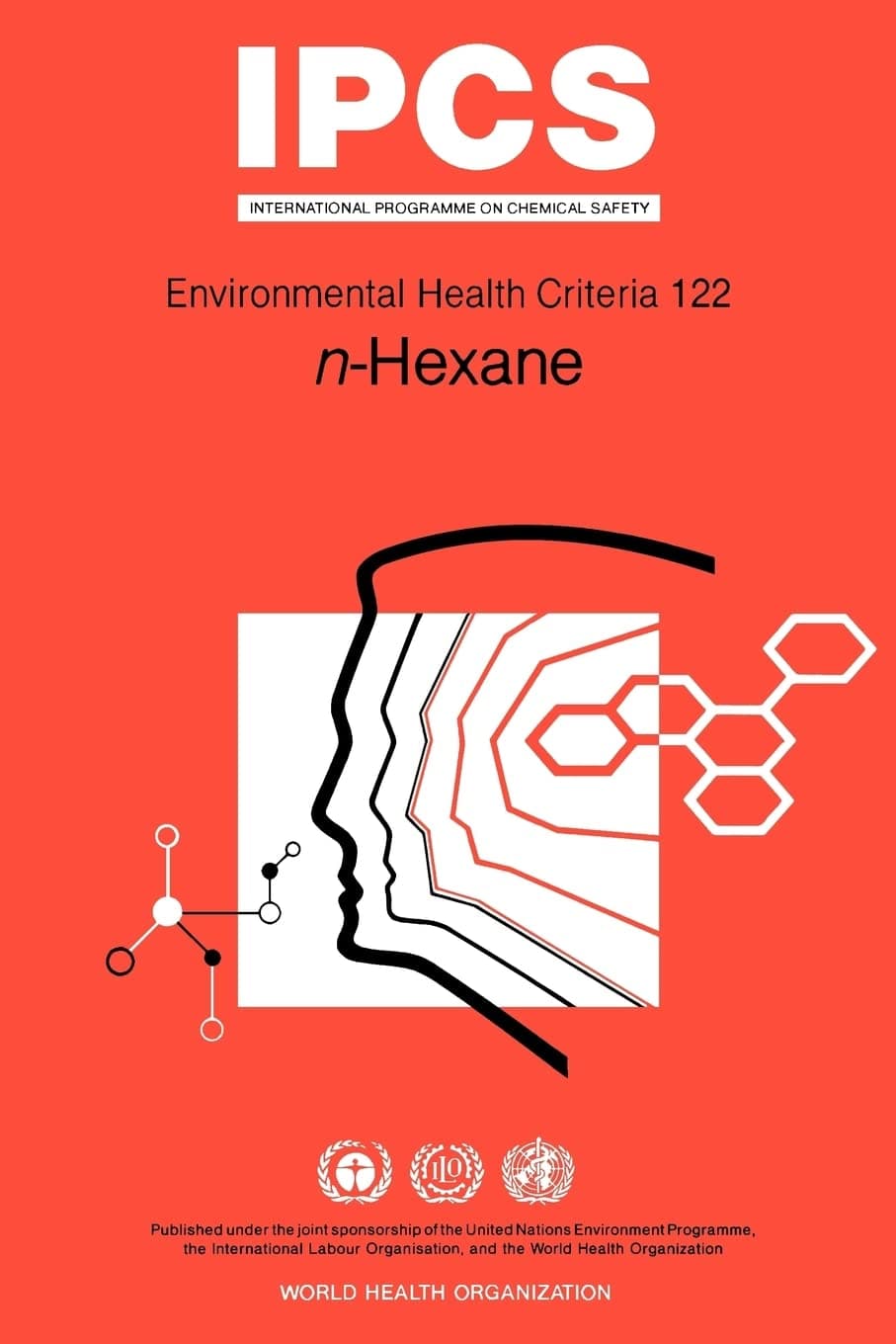Hexane: N-hexane (Environmental Health Criteria, 122) - World Health Organization