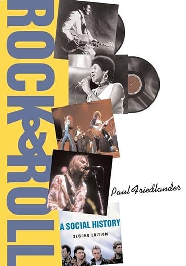 Rock And Roll: A Social History - Friedlander