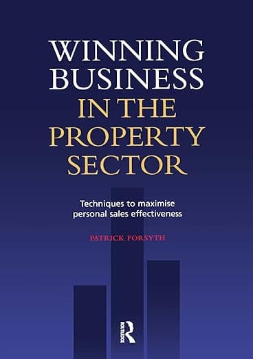 Winning Business in the Property Sector - Estates Gazette