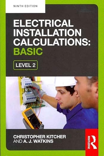 Electrical Installation Calculations: Advanced - Christopher Kitcher
