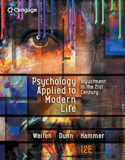 Psychology Applied to Modern Life: Adjustment in the 21st Century (MindTap Course List) - 21st Century