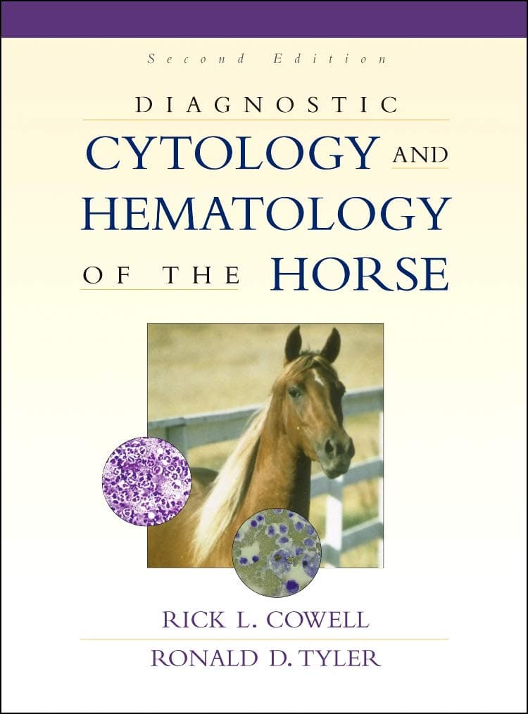 Diagnostic Cytology & Hematology of the Horse - Kathryn L. McCance MS  PhD