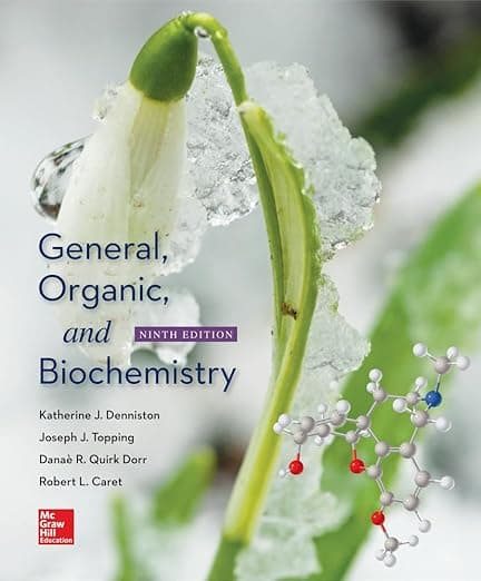General, Organic, and Biochemistry - Katherine Denniston