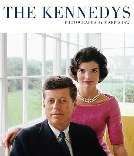 The Kennedys: Photographs by Mark Shaw - Graham Marsh