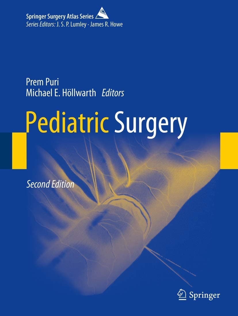 Pediatric Surgery (Springer Surgery Atlas Series) - Prem Puri