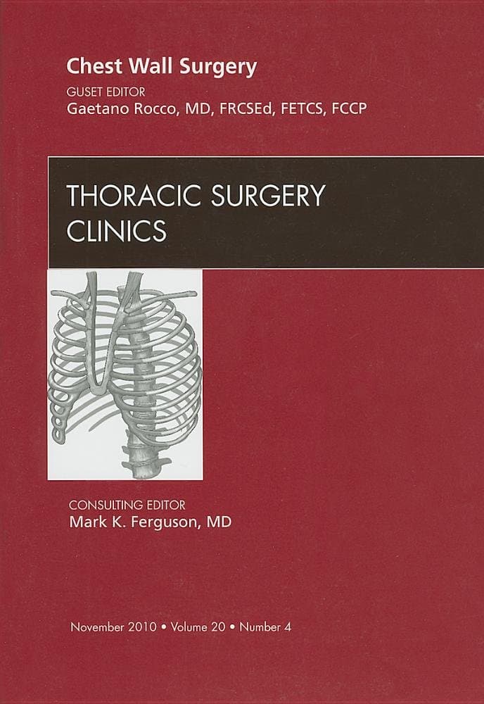 Chest Wall Surgery, An Issue of Thoracic Surgery Clinics (Volume 20-4) (The Clinics: Surgery, Volume 20-4)