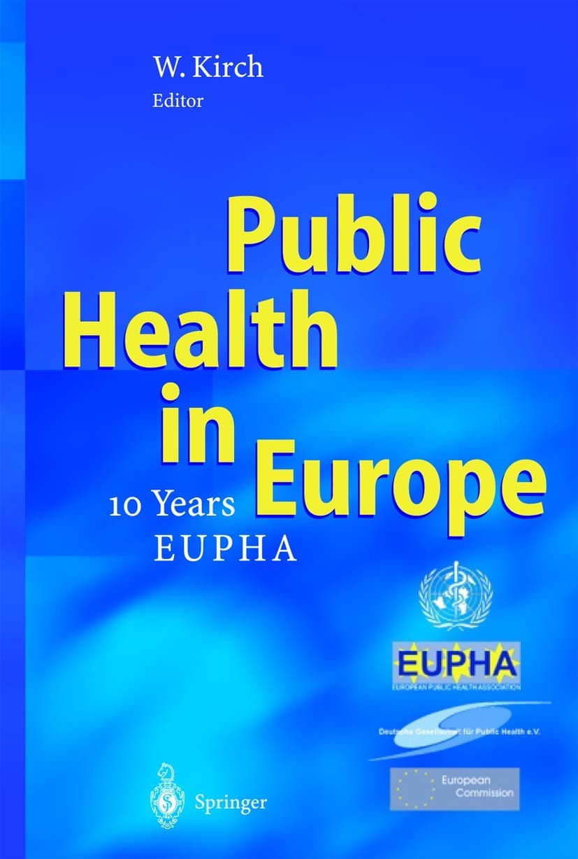 Public Health in Europe: ― 10 Years European Public Health Association ―
