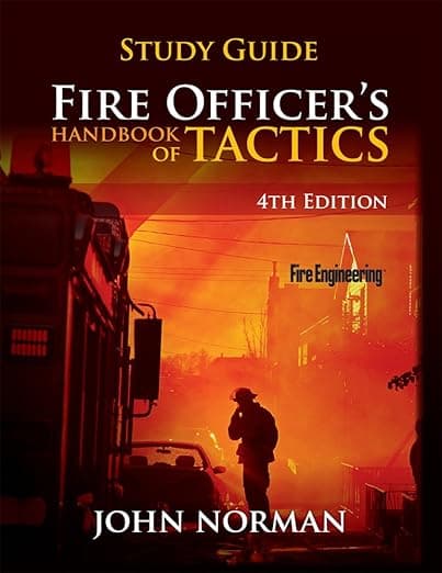 Fire Officer's Handbook of Tactics, Study Guide - Fire Engineering Books & Videos