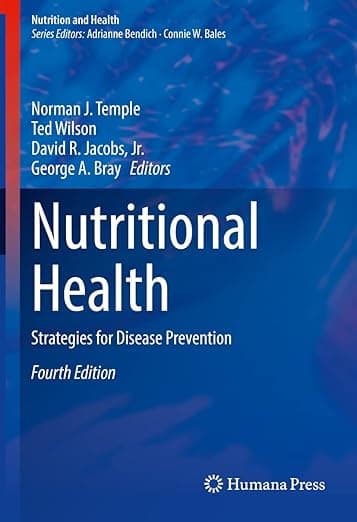 Nutritional Health: Strategies for Disease Prevention - J. Wilson