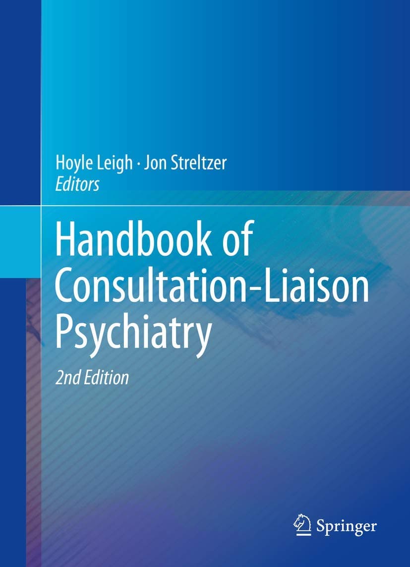 Handbook of Consultation-Liaison Psychiatry - Hoyle Leigh